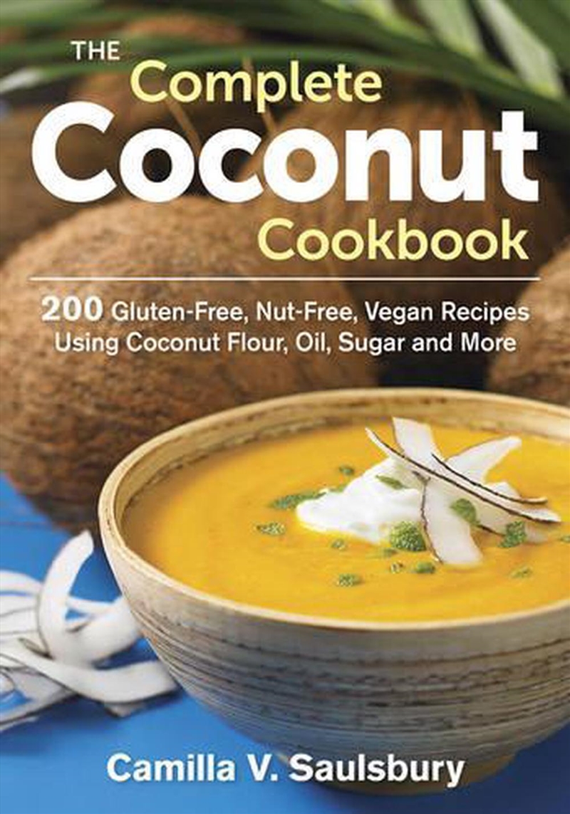 Complete Coconut Cookbook/Product Detail/Recipes, Food & Drink