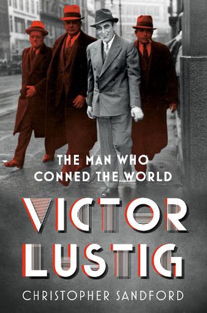 Victor Lustig - The Man Who Conned the World/Product Detail/Reading