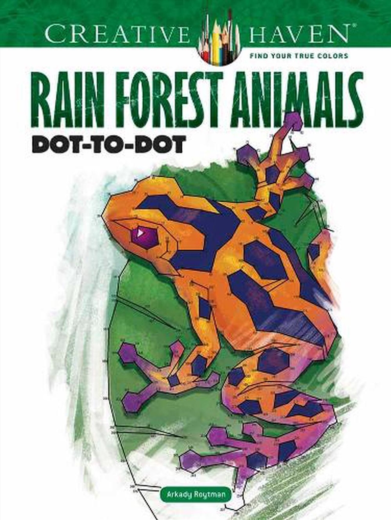 Creative Haven Rain Forest Animals Dot-to-Dot/Product Detail/Adults Activity Books
