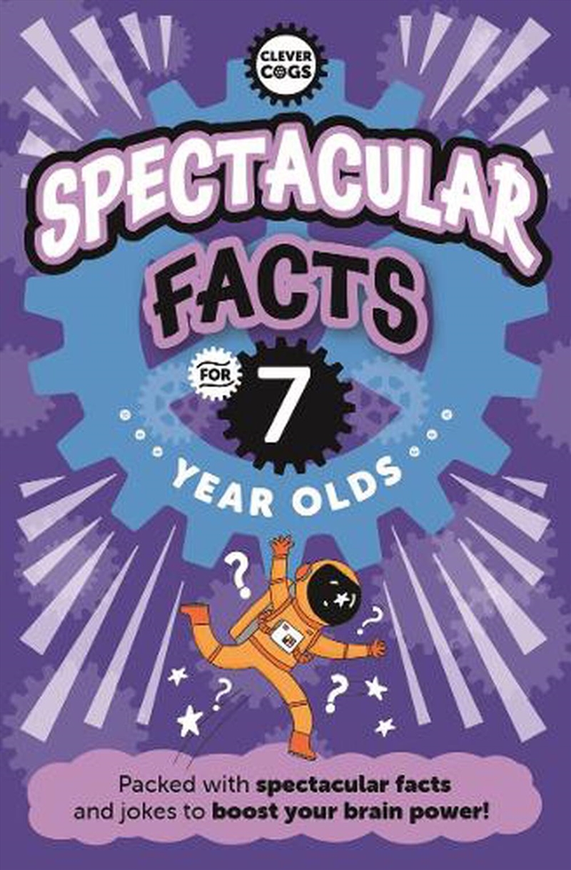 Spectacular Facts For Seven Year Olds/Product Detail/Childrens