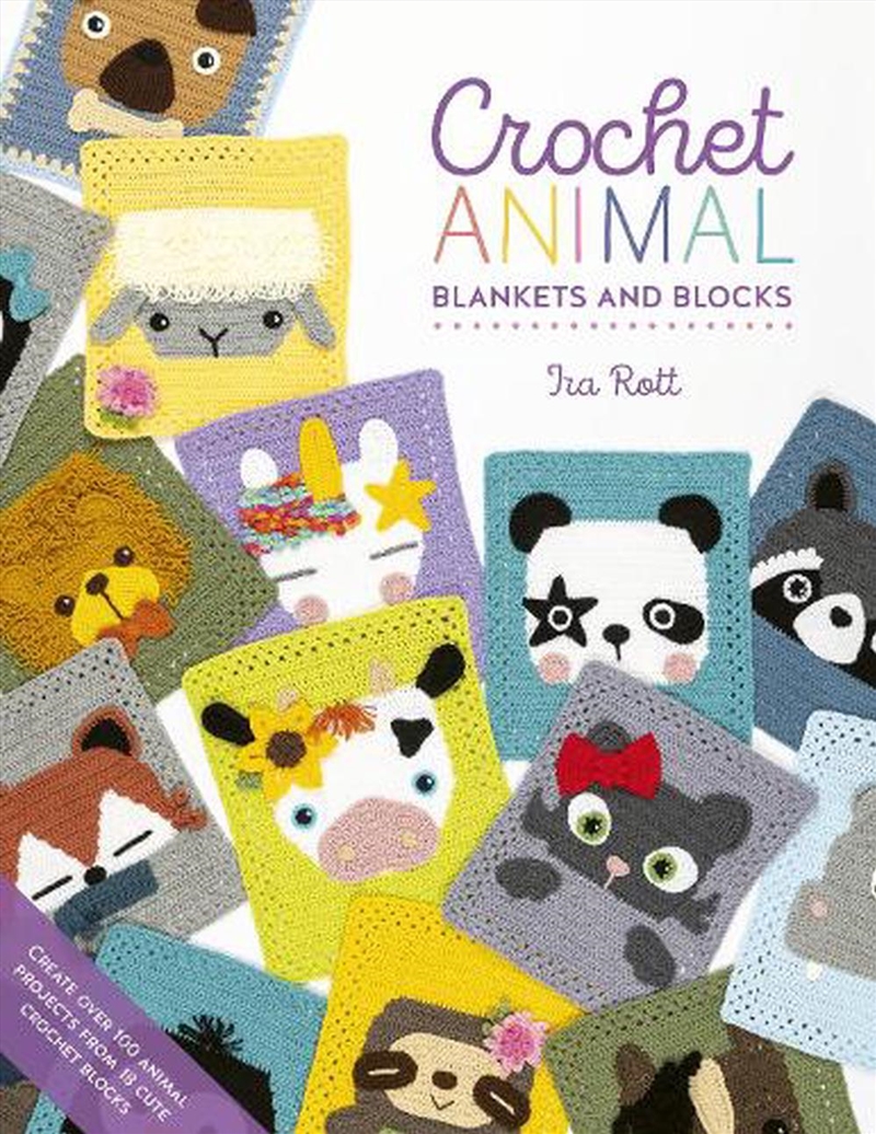 Crochet Animal Blankets and Blocks - Create over 100 animal projects from 18 cute crochet blocks/Product Detail/Crafts & Handiwork