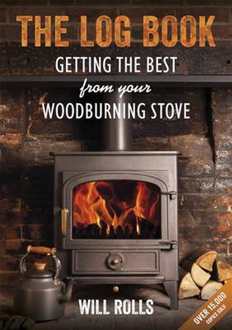 Log Book - Getting The Best From Your Woodburning Stove/Product Detail/House and Home Design