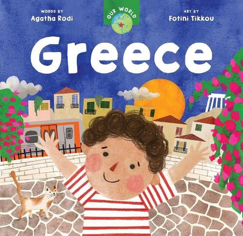 Our World - Greece/Product Detail/Early Childhood Fiction Books