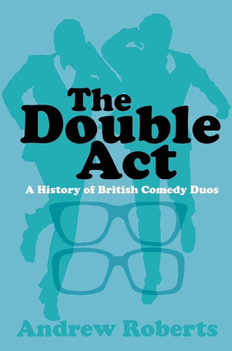 Double Act - A History of British Comedy Duos/Product Detail/Arts & Entertainment