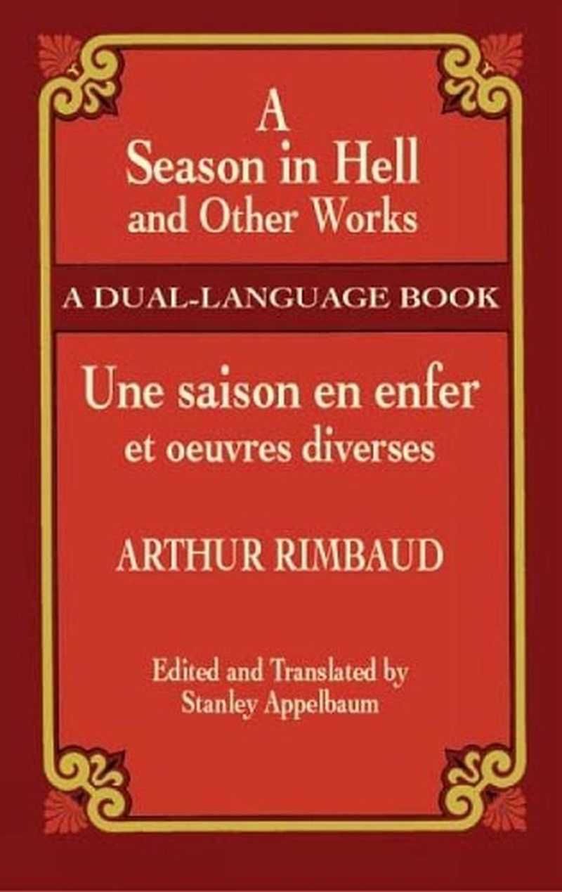 Season in Hell and Other Works/Une saison en enfer et oeuvres diverses/Product Detail/Language & Linguistics