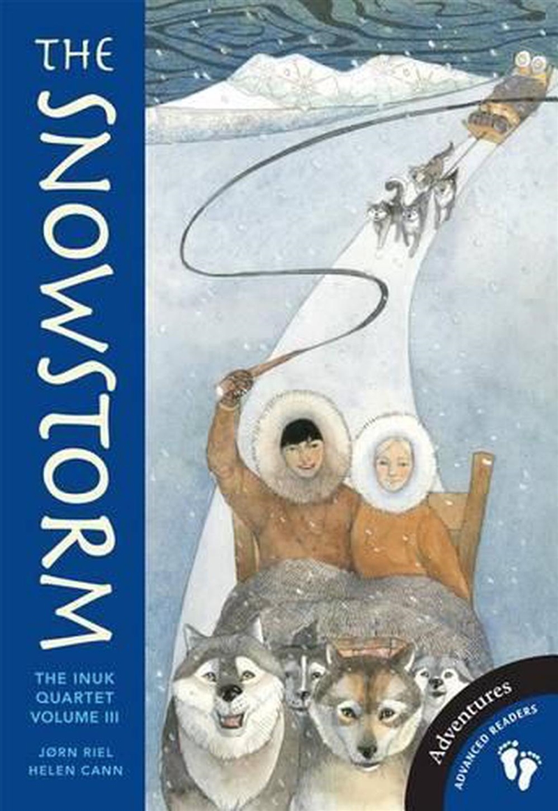 Snowstorm - The Inuk Quartet, Volume III/Product Detail/Early Childhood Fiction Books