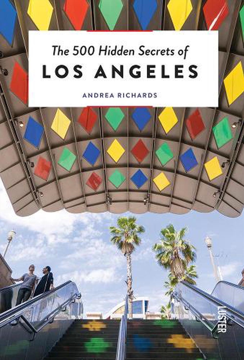 500 Hidden Secrets of Los Angeles/Product Detail/Travel & Holidays