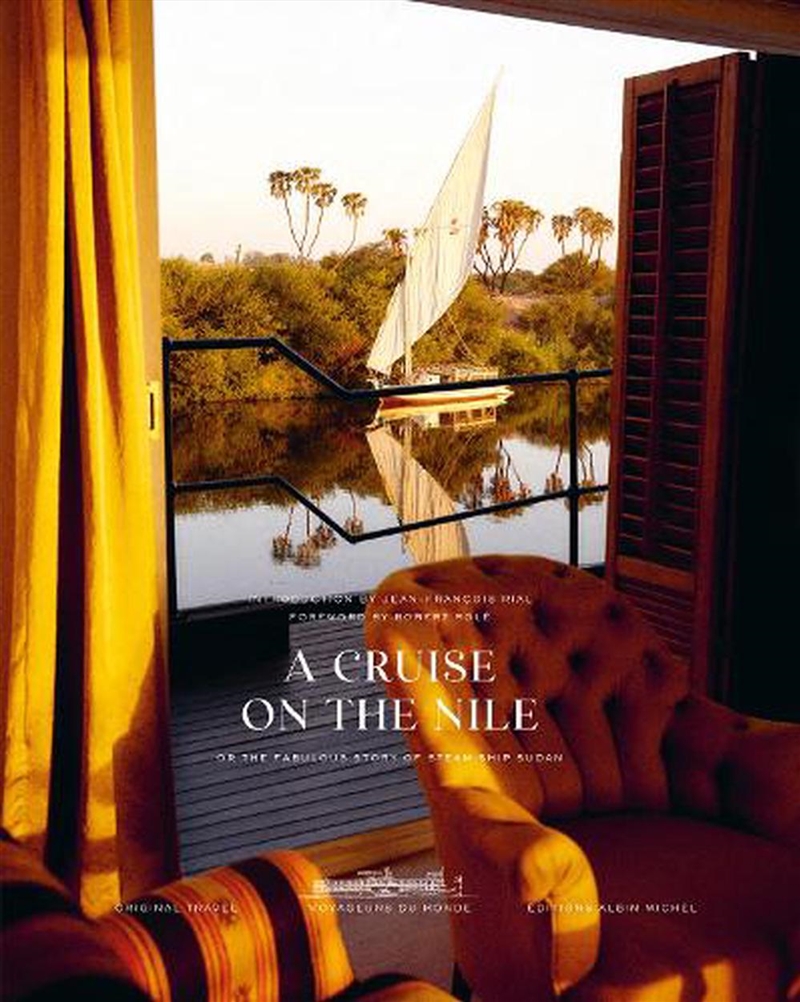 Cruise on the Nile - Or the Fabulous Story of the Steam Ship Sudan/Product Detail/Travel Writing