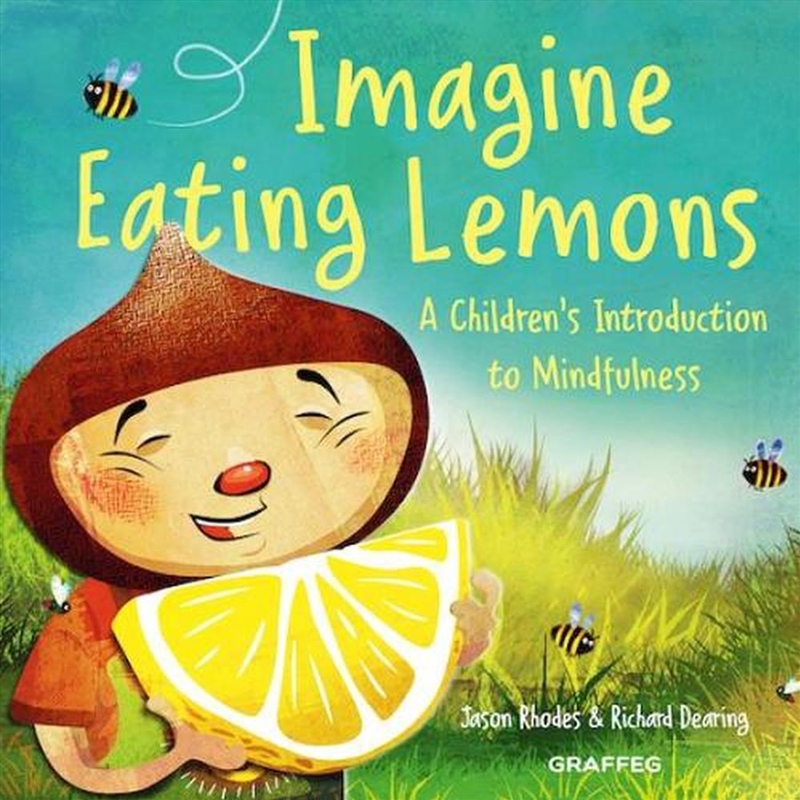 Imagine Eating Lemons - A Children's Introduction to Mindfulness/Product Detail/Early Childhood Fiction Books
