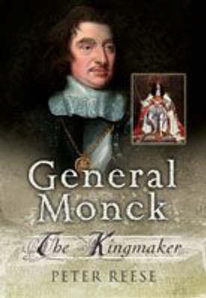 General Monck - for King & Cromwell/Product Detail/History