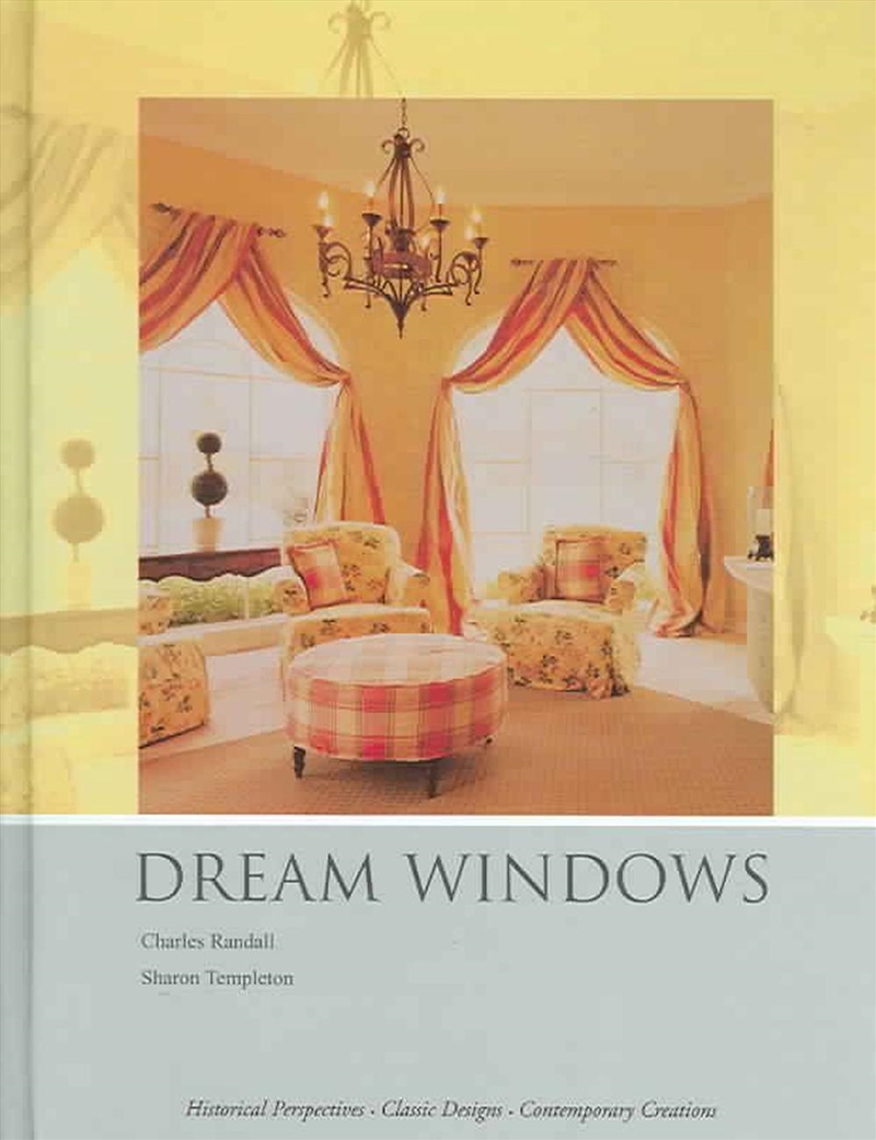 Dream Windows - Historical Perspectives-classic Designs-contemporary Creations/Product Detail/Art