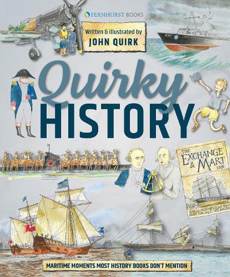 Quirky History - Maritime Moments Most History Books Forgot/Product Detail/History