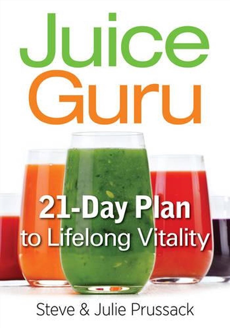 Juice Guru - Transform Your Life with One Juice a Day/Product Detail/Recipes, Food & Drink