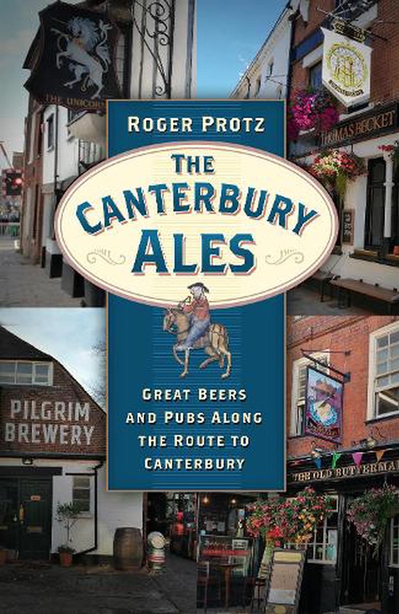 Canterbury Ales - Great Beers and Pubs Along the Route to Canterbury/Product Detail/History