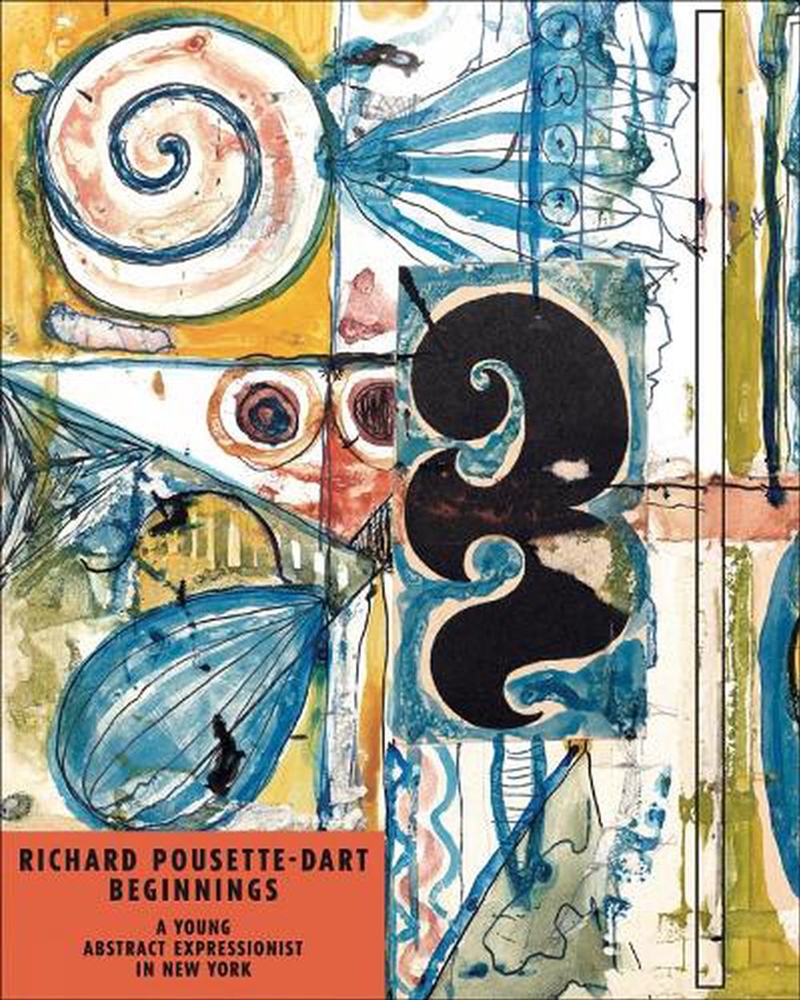 Richard Pousette-Dart Beginnings - A Young Abstract Expressionist in New York/Product Detail/Art