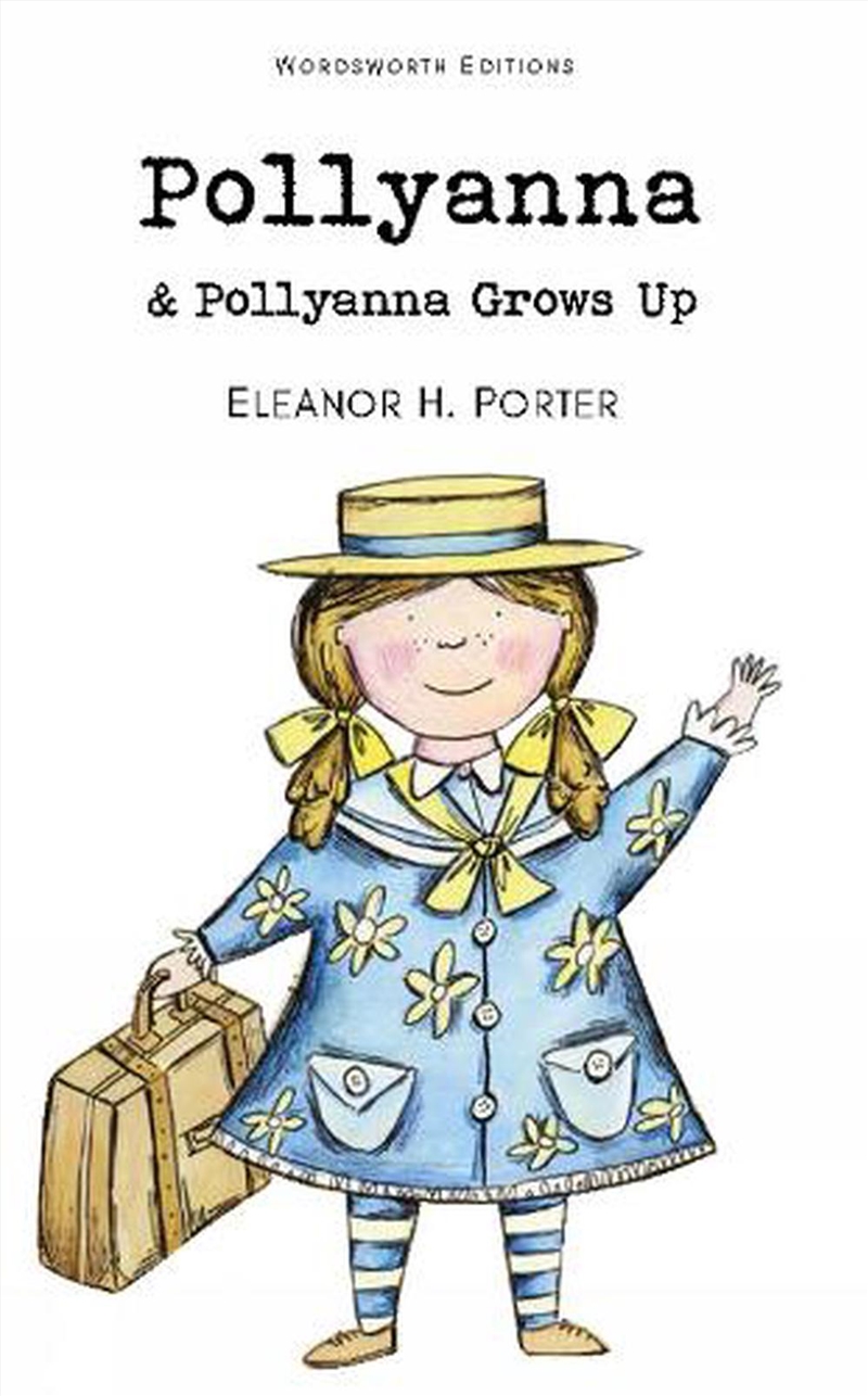 Pollyanna & Pollyanna Grows Up/Product Detail/Childrens Fiction Books