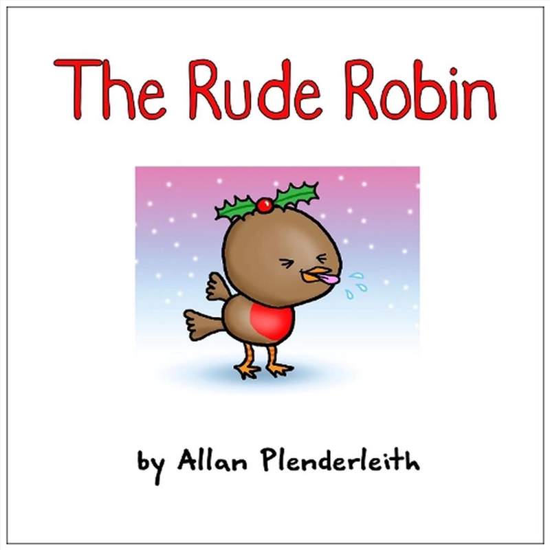 Rude Robin/Product Detail/Early Childhood Fiction Books