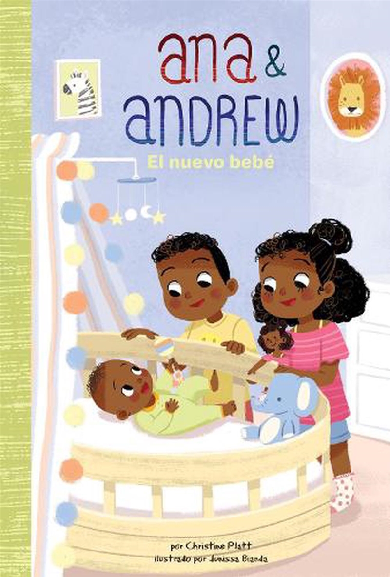 Ana and Andrew El nuevo bebe (The New Baby)/Product Detail/Childrens Fiction Books