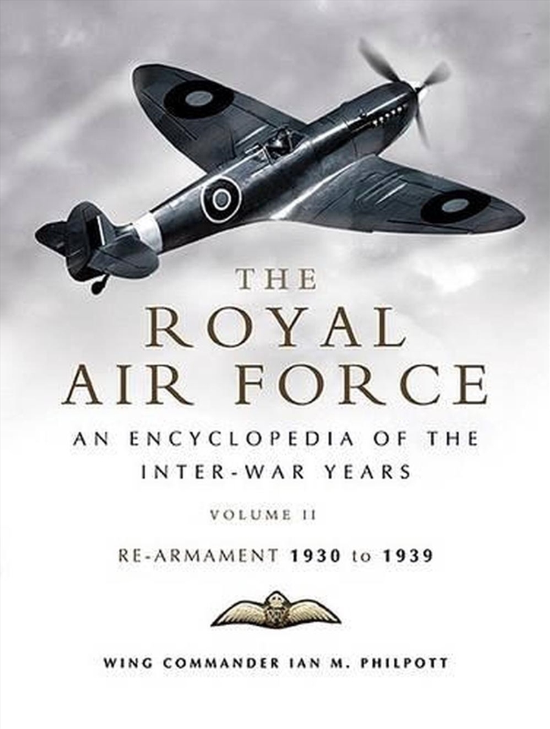 Royal Air Force History - An Encyclopaedia of the Inter-War Years, Vol. 2/Product Detail/History
