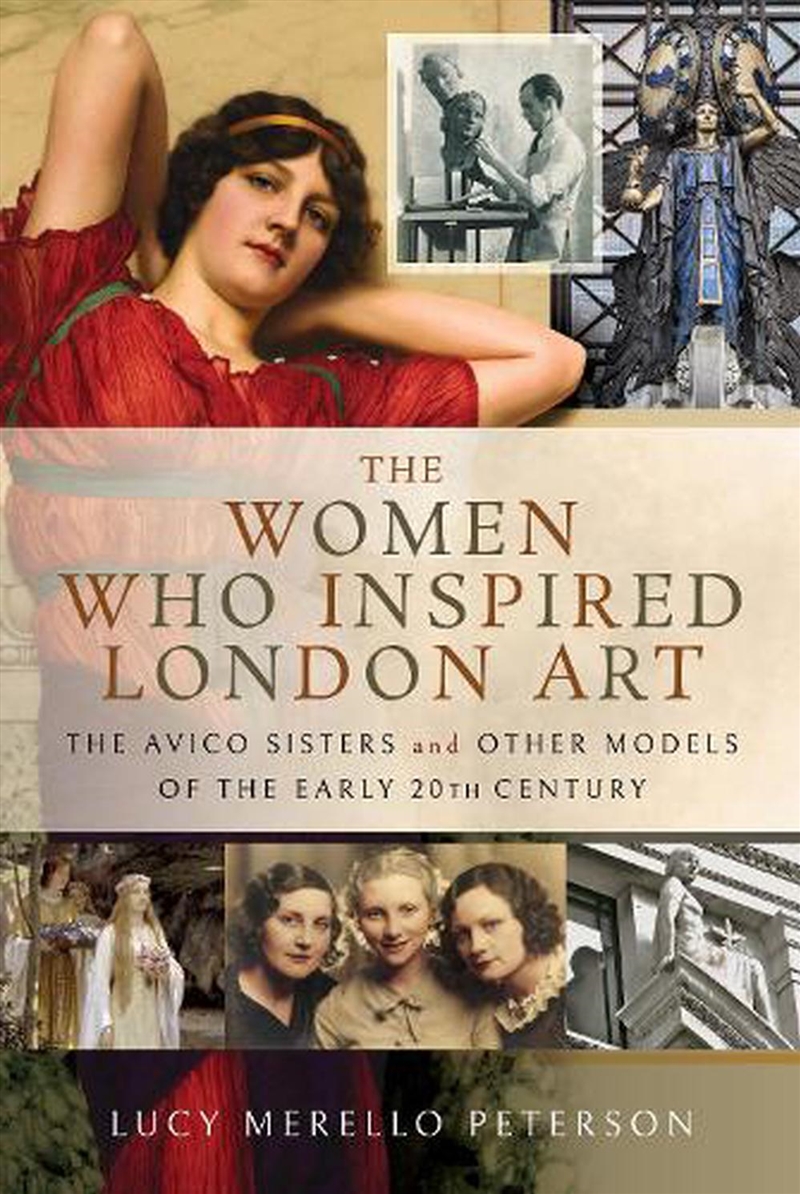 Women Who Inspired London Art - The Avico Sisters and Other Models of the Early 20th Century/Product Detail/History