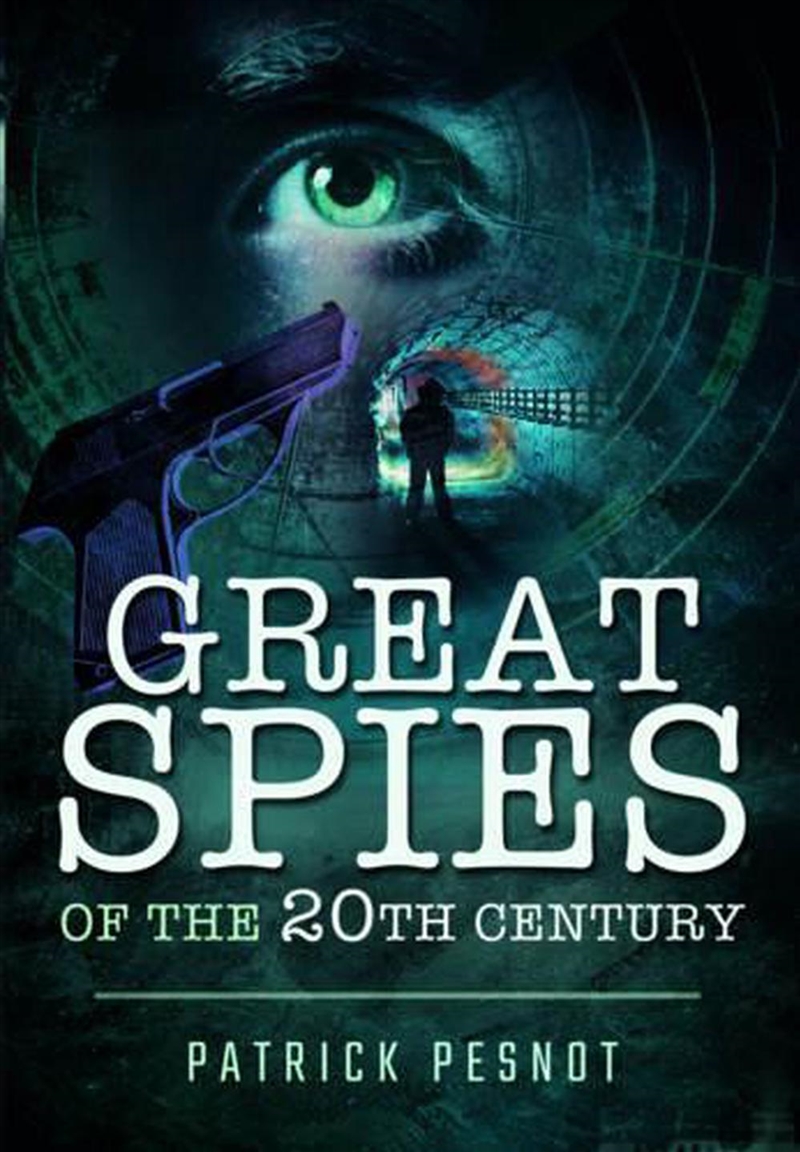 Great Spies of the 20th Century/Product Detail/Politics & Government