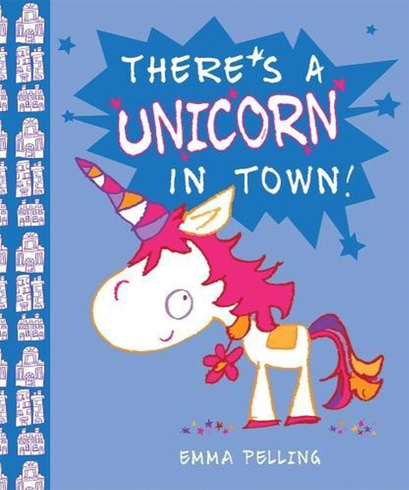 There's a Unicorn in Town/Product Detail/Early Childhood Fiction Books