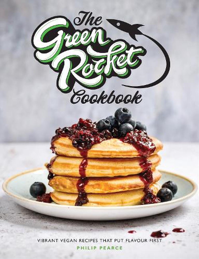 Green Rocket Cookbook - Vibrant Vegan Recipes that put Flavour First/Product Detail/Recipes, Food & Drink