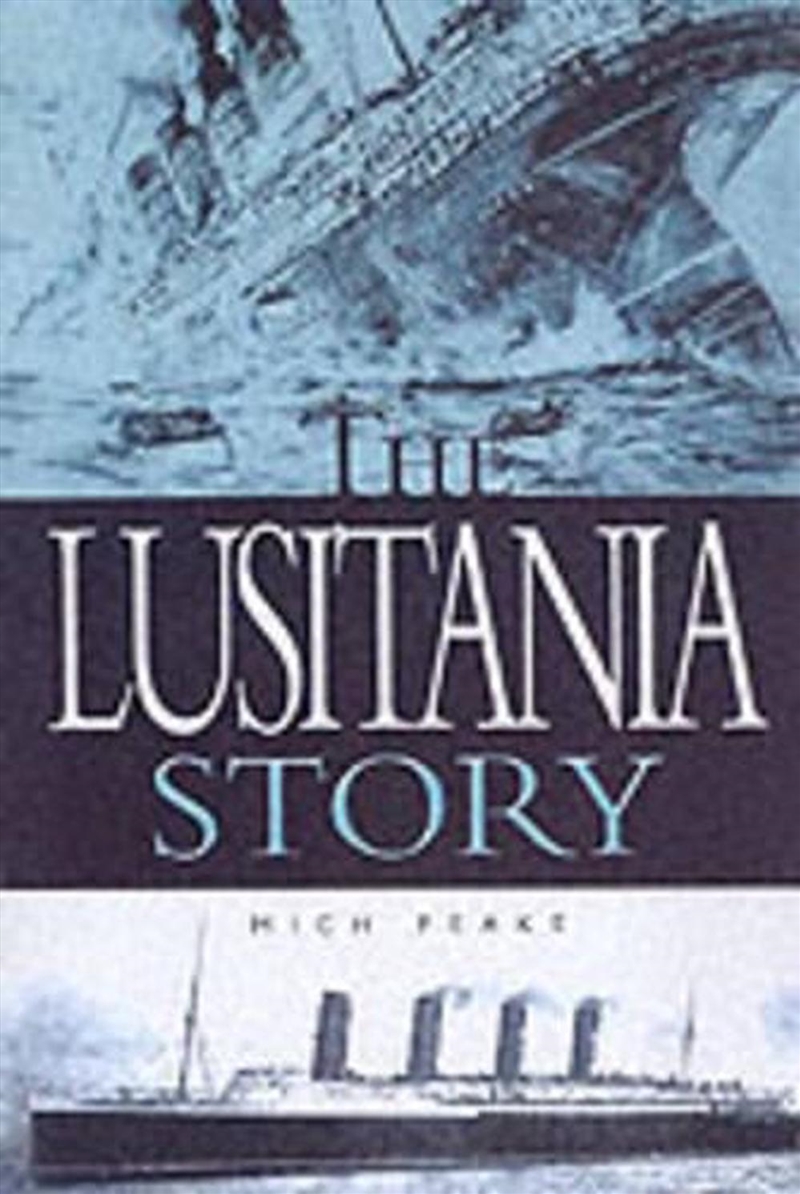 Lusitania Story/Product Detail/History
