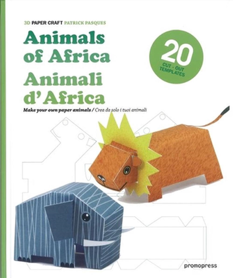3D Paper Craft - Animals of Africa/Product Detail/Early Childhood Fiction Books