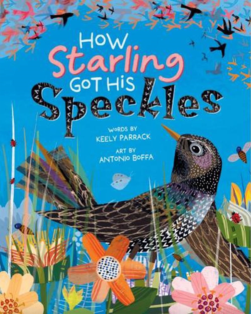 How Starling Got His Speckles/Product Detail/Early Childhood Fiction Books