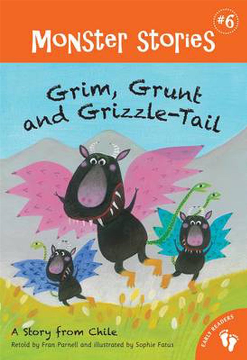 Monster Stories 6 - Grim, Grunt and Grizzle-Tail/Product Detail/Childrens Fiction Books