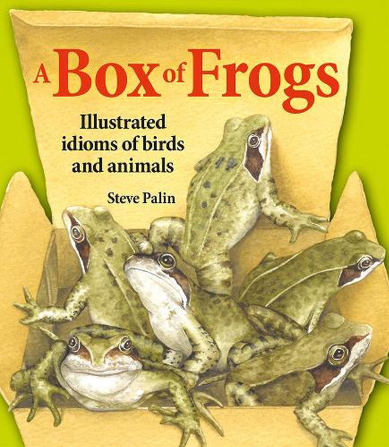 Box of Frogs - Illustrated Idioms of Birds and Animals/Product Detail/Reading