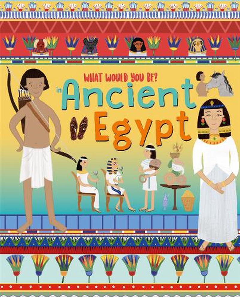 What Would You Be in Ancient Egypt?/Product Detail/Childrens