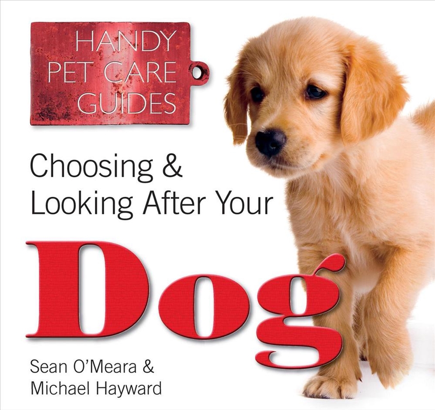 Choosing and Looking After Your Dog/Product Detail/Animals & Nature