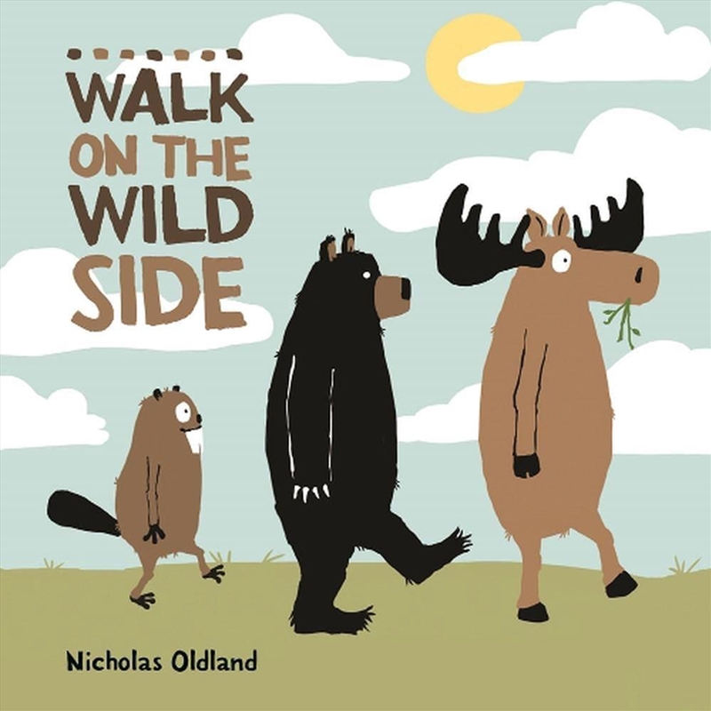 Walk on the Wild Side/Product Detail/Early Childhood Fiction Books