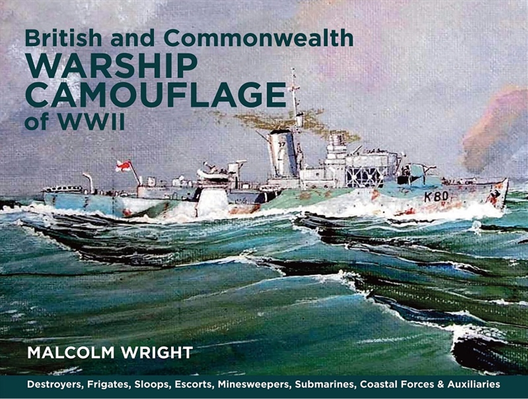 British and Commonwealth Warship Camouflage of WWII - Destroyers, Frigates, Escorts, Minesweepers, C/Product Detail/Transportation
