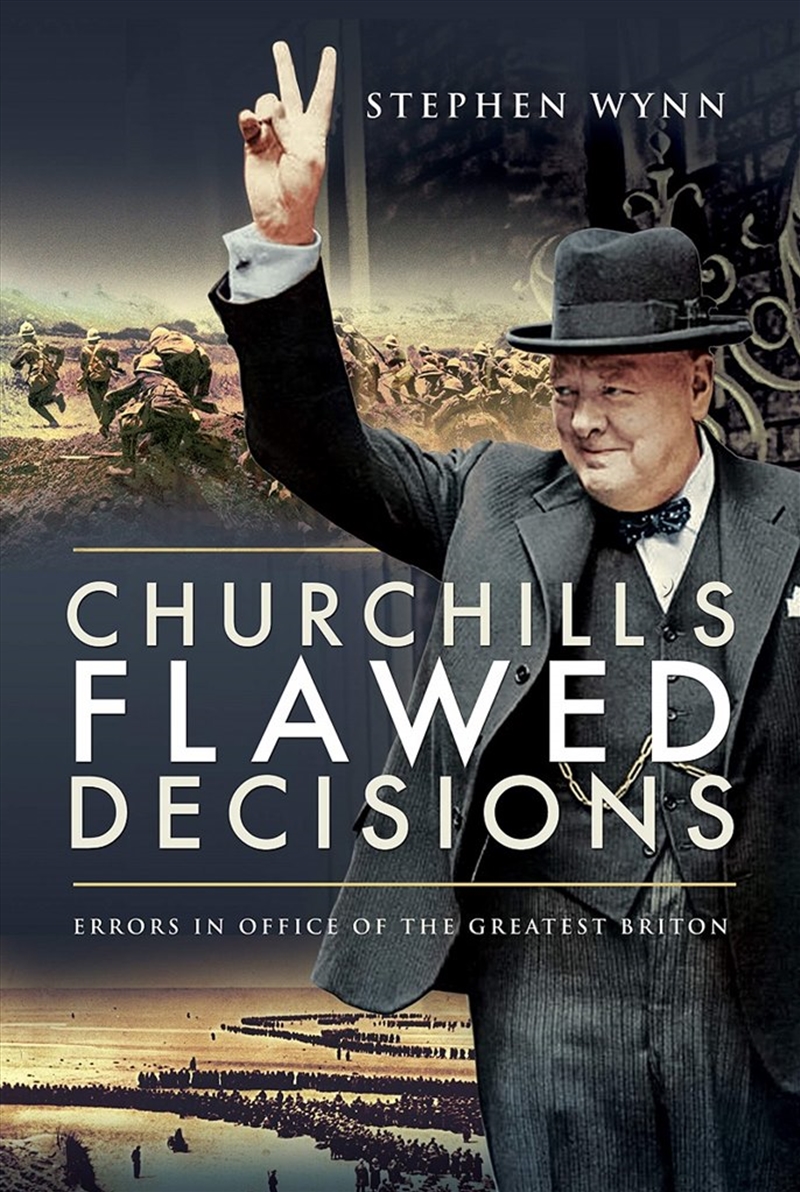 Churchill's Flawed Decisions - Errors in Office of the Greatest Briton/Product Detail/Biographies & True Stories