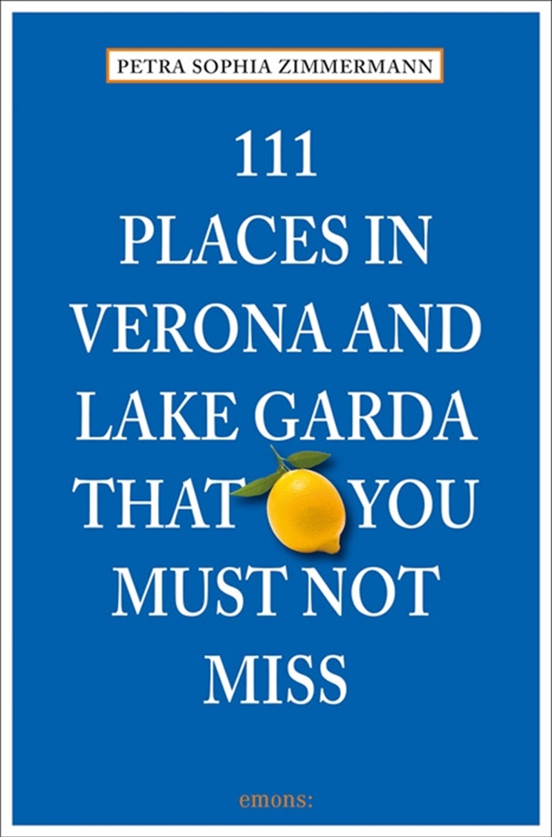111 Places in Verona and Lake Garda that You Must Not Miss/Product Detail/Travel & Holidays