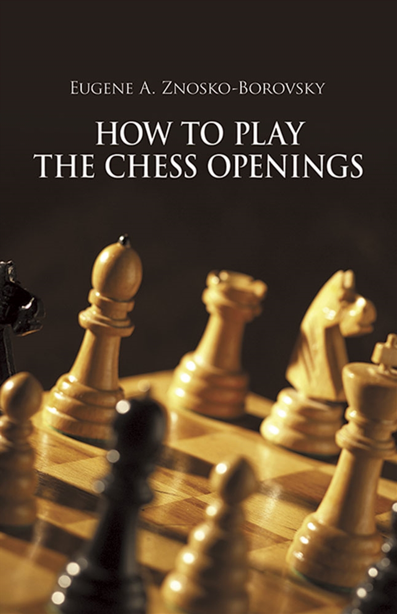 How to Play the Chess Openings/Product Detail/Adult Books