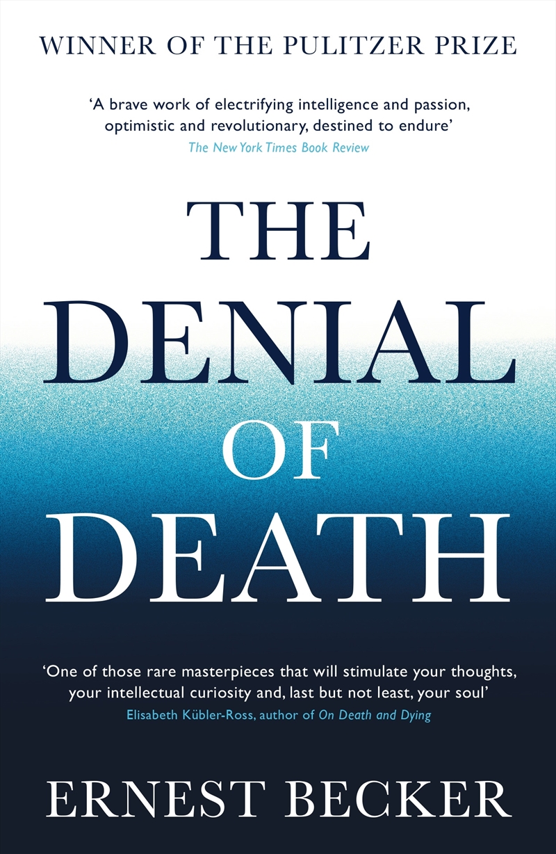 The Denial Of Death/Product Detail/Psychology