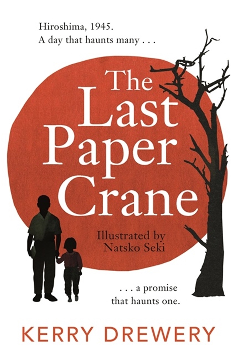 The Last Paper Crane/Product Detail/Childrens Fiction Books