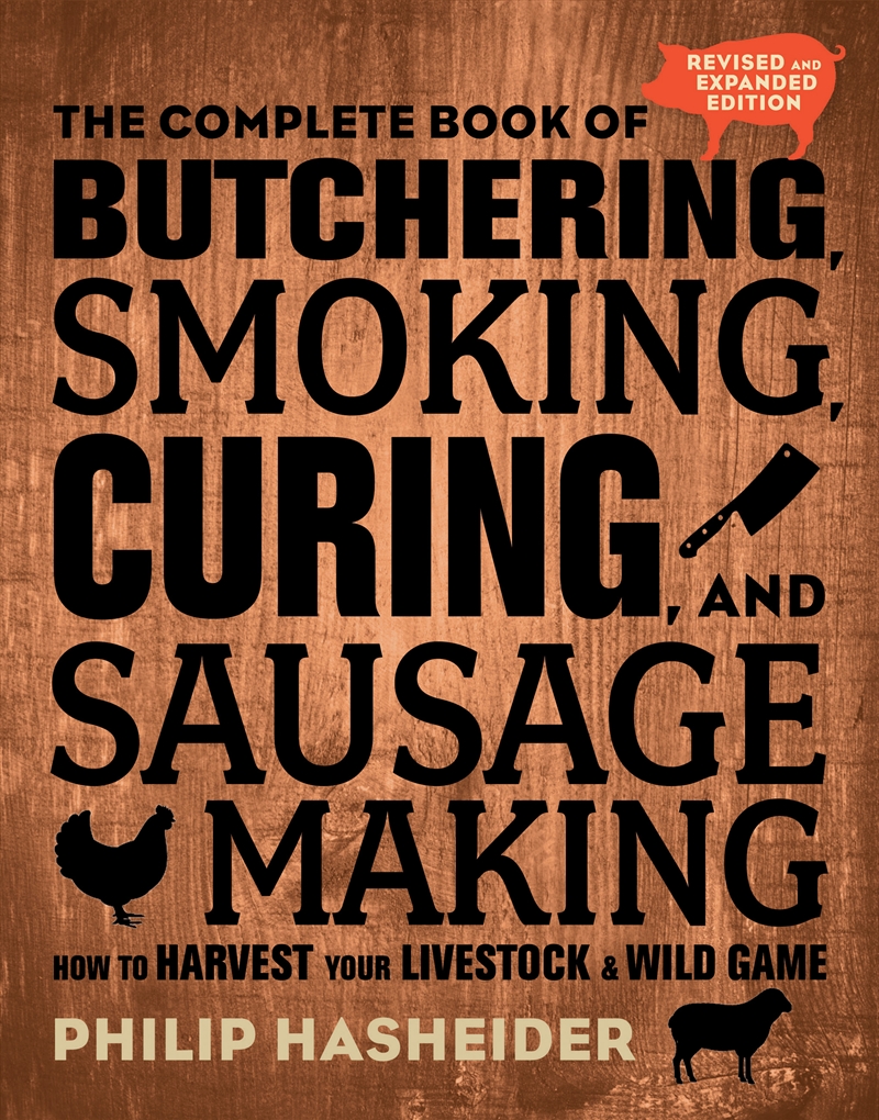 The Complete Book of Butchering, Smoking, Curing, and Sausage Making/Product Detail/Recipes, Food & Drink