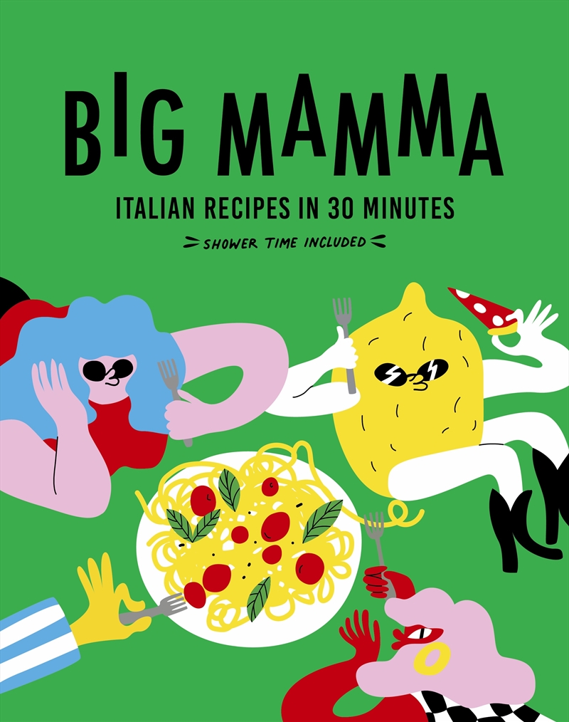 Big Mamma Italian Recipes in 30 Minutes/Product Detail/Recipes, Food & Drink