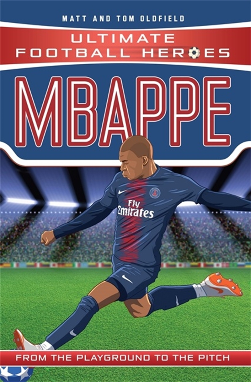 Mbappe (Ultimate Football Heroes)/Product Detail/Childrens