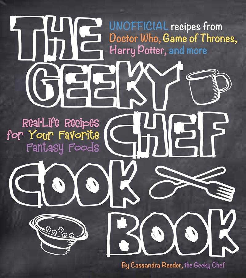 The Geeky Chef Cookbook/Product Detail/Recipes, Food & Drink