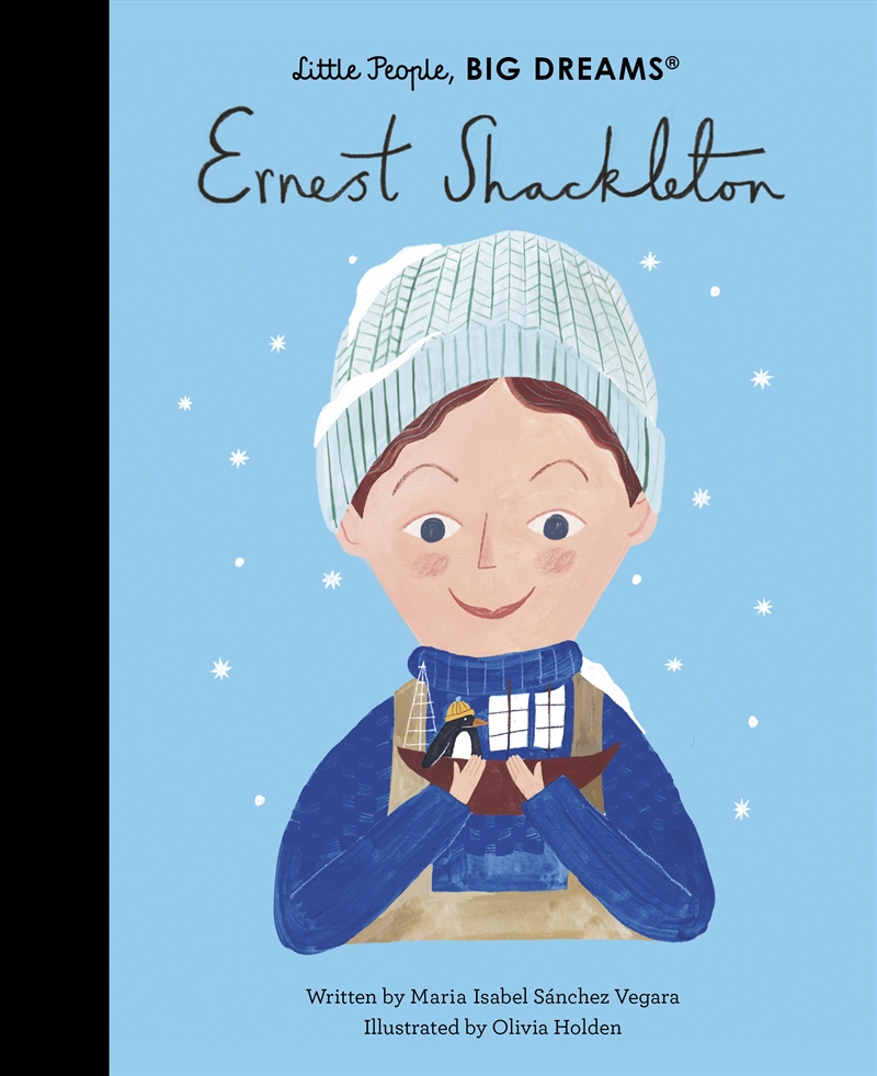 Ernest Shackleton (Little People, Big Dreams)/Product Detail/Childrens