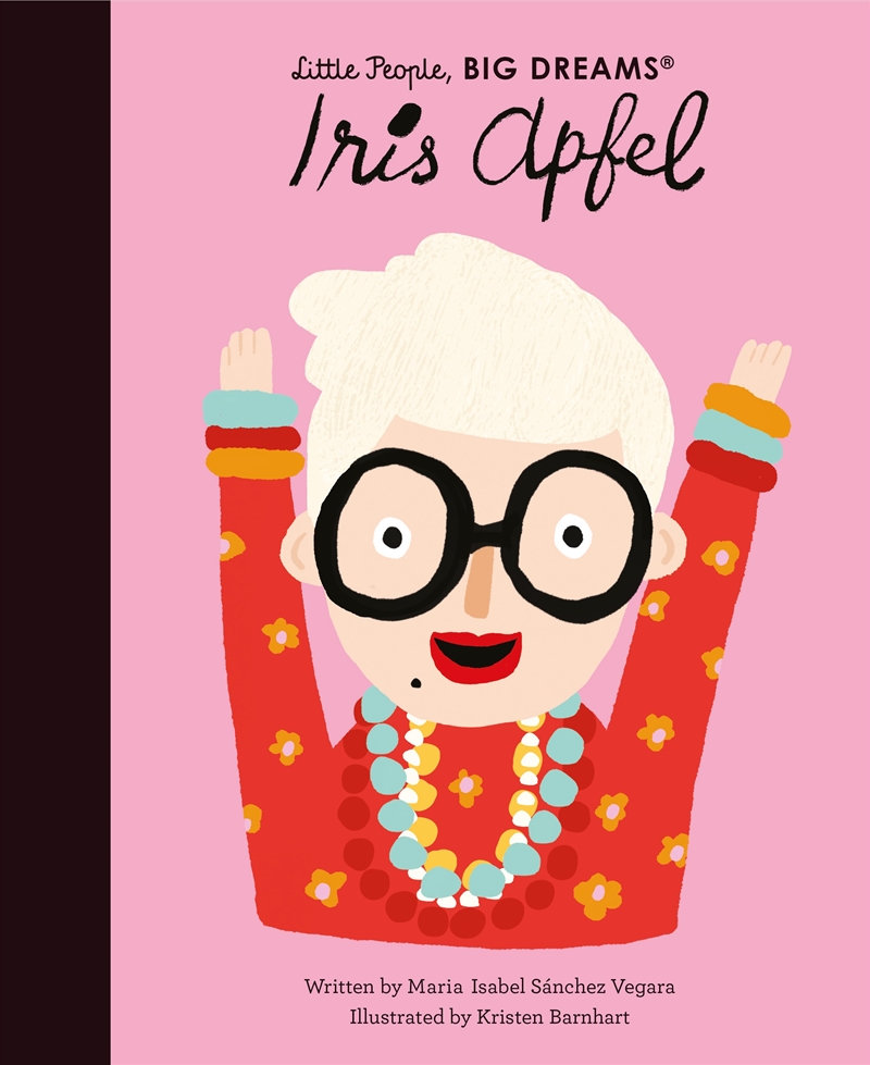Iris Apfel (Little People, Big Dreams)/Product Detail/Childrens