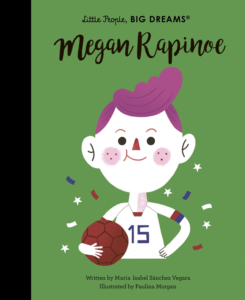 Megan Rapinoe (Little People, Big Dreams)/Product Detail/Childrens