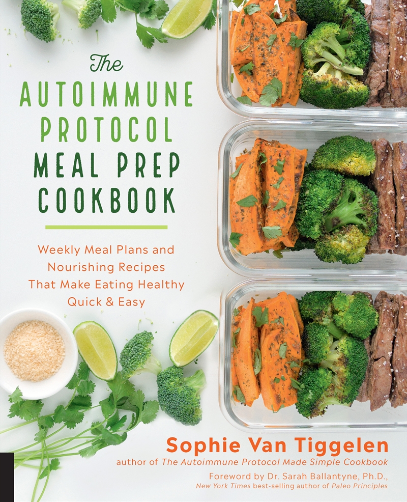 The Autoimmune Protocol Meal Prep Cookbook/Product Detail/Recipes, Food & Drink