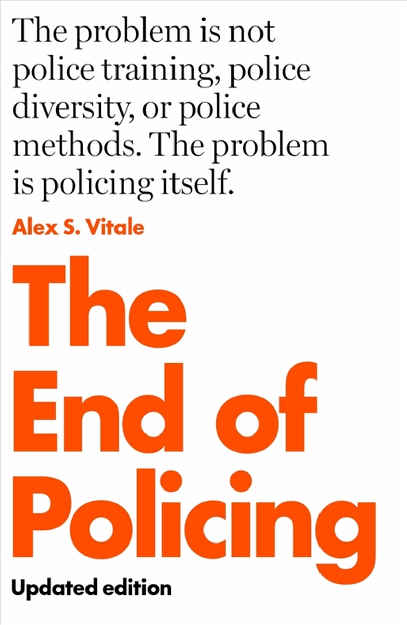 The End Of Policing/Product Detail/Society & Culture